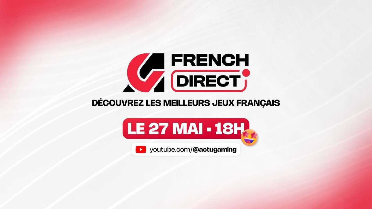 AG French Direct: el regreso del evento dedicado a los videojuegos francófonos promete novedades para el verano