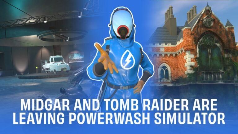 Los DLC de Tomb Raider y Final Fantasy VII para PowerWash Simulator se retirarán en mayo: ¿qué necesitas saber?