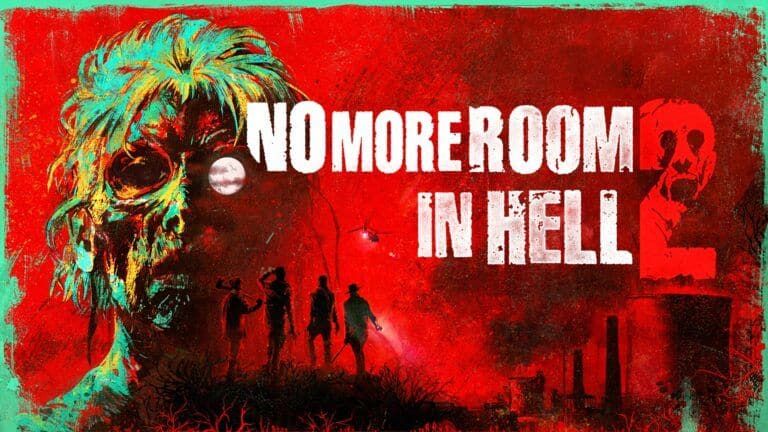 No More Room in Hell 2: lanzamiento oficial para consolas y PC este verano con acceso anticipado en 2024 y fin de semana gratuito No More Room in Hell 2: lanzamiento oficial para consolas y PC este verano con acceso anticipado en 2024 y fin de semana gratuito