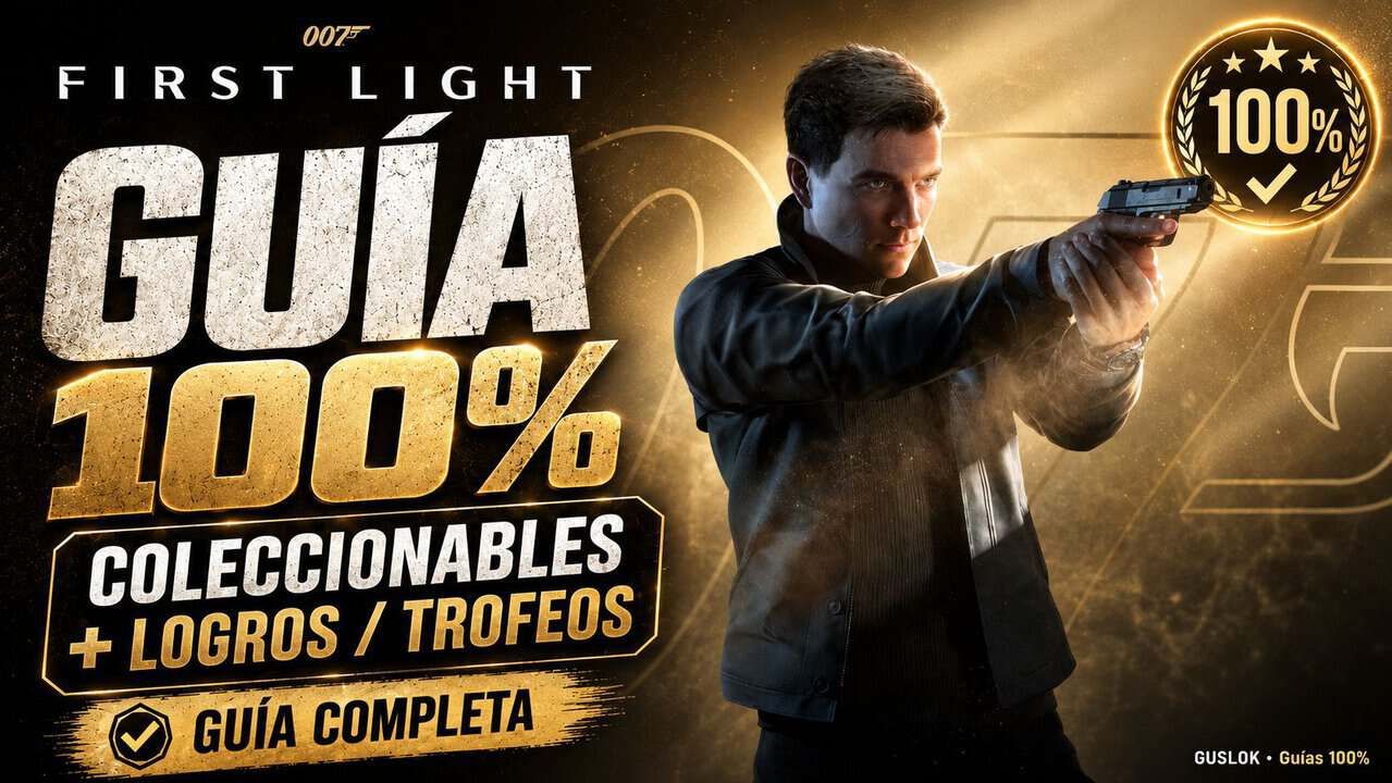 007 First Light – Guia de trofeos y roadmap 100%