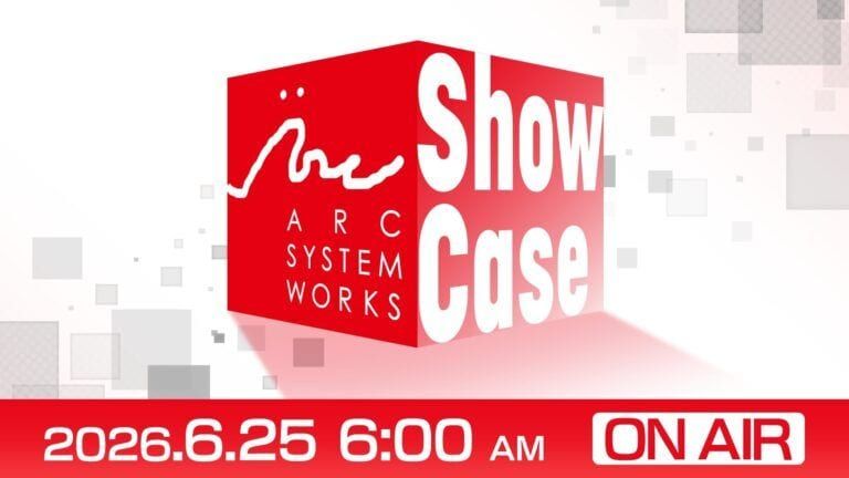 Arc System Works anuncia su showcase 2026 con fecha y novedades para junio