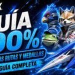 Star Fox – Guía 100% con todas las rutas y medallas Star Fox – Guía 100% con todas las rutas y medallas