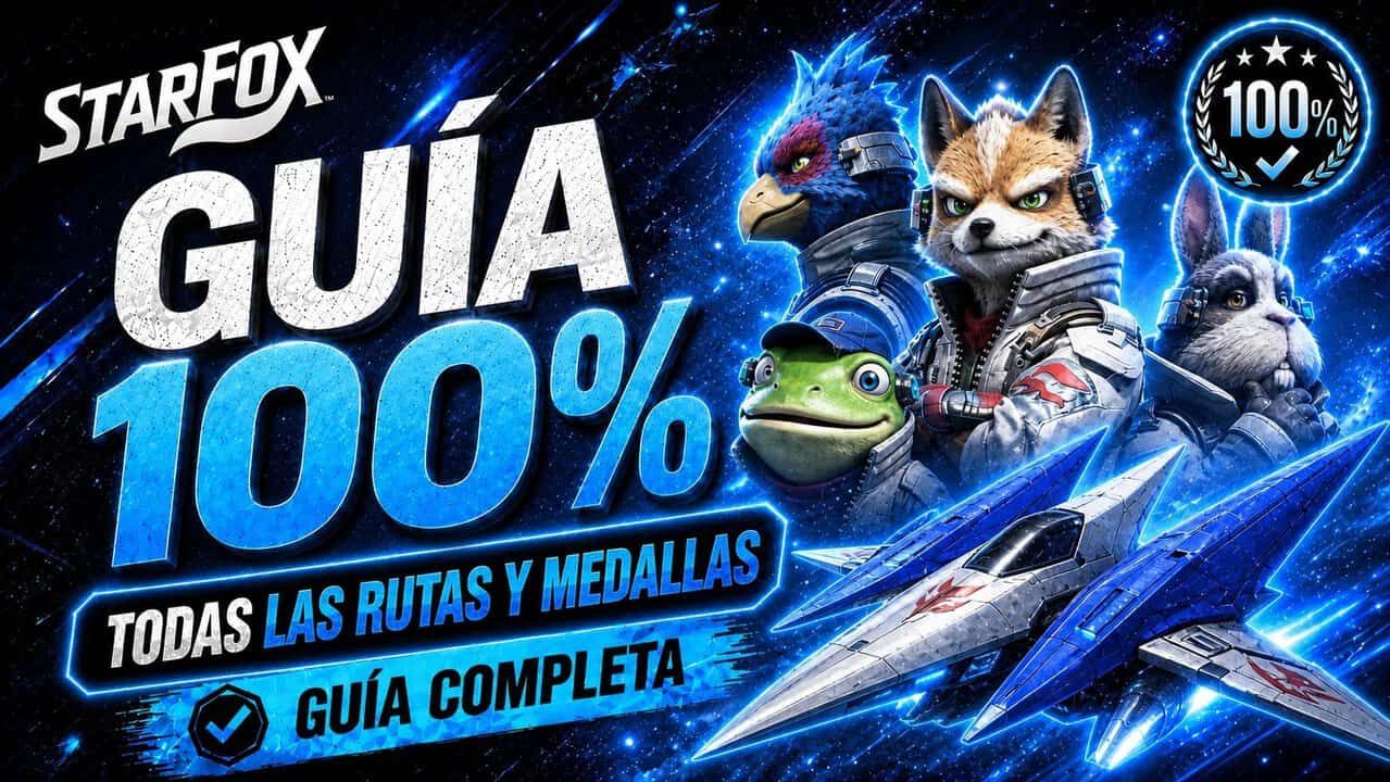 Star Fox – Guía 100% con todas las rutas y medallas