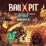 la-actualizacion-gratis-the-naturalist-update-llegara-a-ball-x-pit-el-6-de-agosto-cover6a68d674a779c