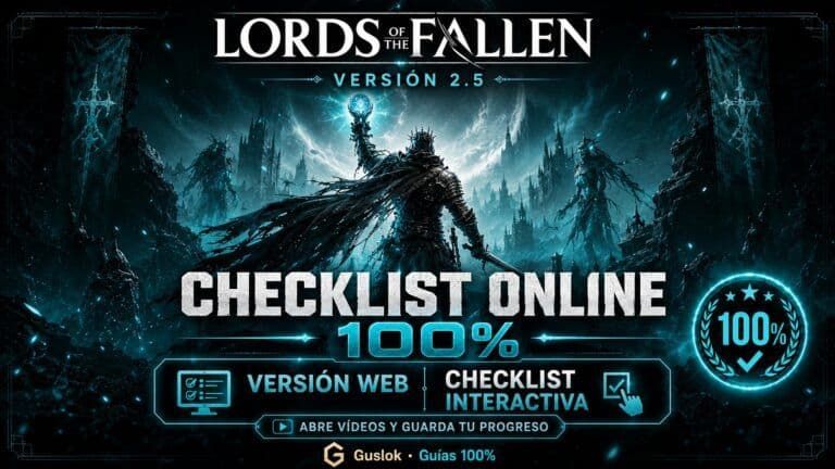 Lords Of The Fallen 2.5 – Checklist 100% Interactiva