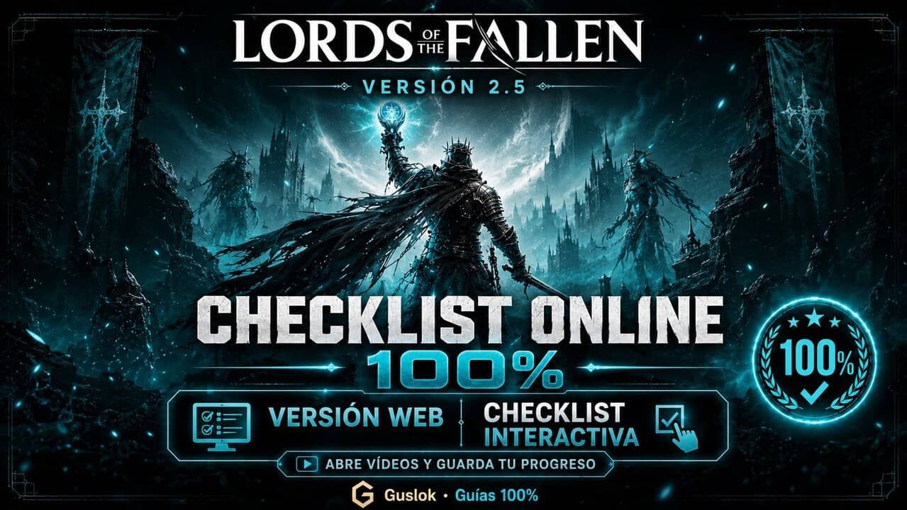 Lords Of The Fallen 2.5 – Checklist 100% Interactiva