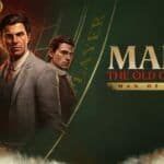 Mafia: The Old Country amplía su contenido con Man of Honor el 14 de agosto