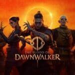 The Blood of Dawnwalker presenta su tráiler de lanzamiento antes de llegar a PS5, Xbox Series y PC