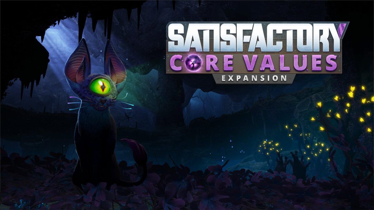 Satisfactory anuncia Core Values, su primer gran DLC de pago