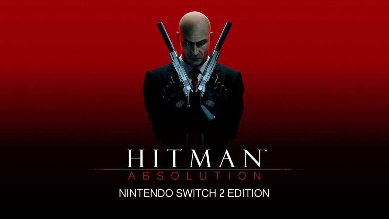 Hitman: Absolution llegará a Switch 2 con mejora gratis temporal y hasta 60 FPS
